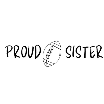 Proud Sister Football T-Shirt